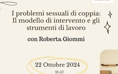 I problemi sessuali di coppia: Il modello di intervento e gli strumenti di lavoro